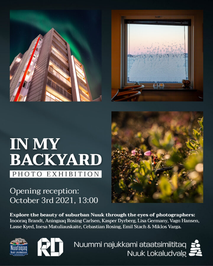 Social media advertisement for In my backyard photography exhibition in Nuuk, Greenland