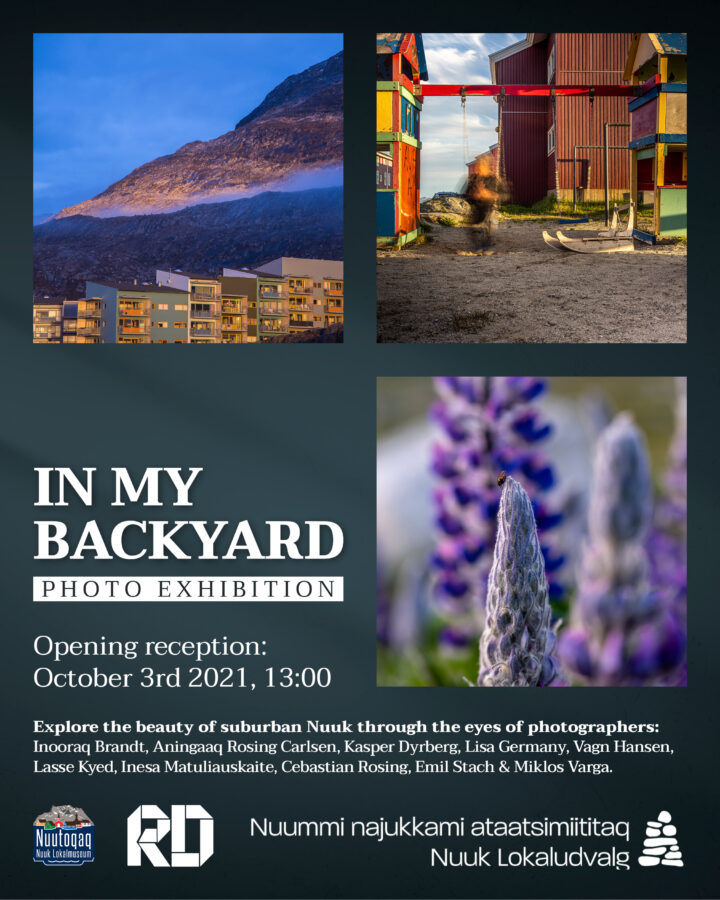 Social media advertisement for In my backyard photography exhibition in Nuuk, Greenland